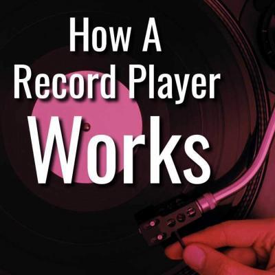 How-Record-Player-Works