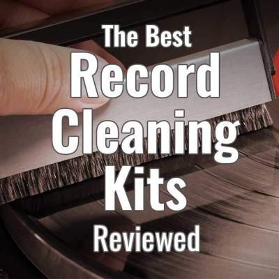 Best Record Cleaning Kits Reviewed