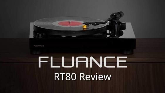 Fluance RT80 Review